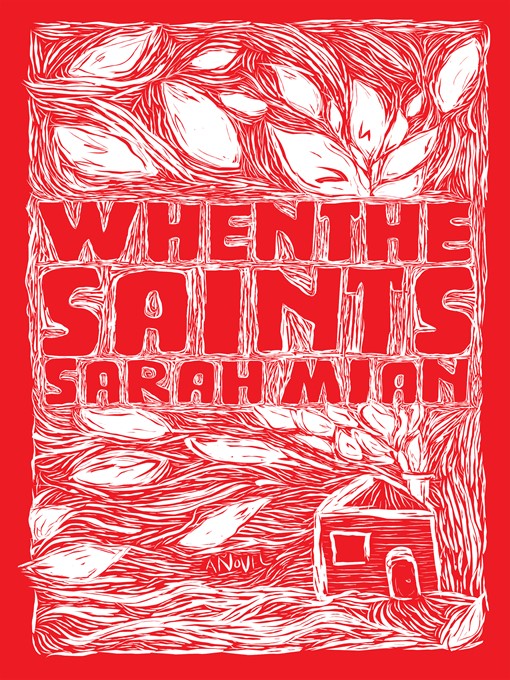 Title details for When the Saints by Sarah Mian - Wait list